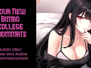 Your new Bimbo College Roommate | Audio Roleplay Preview