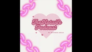 De hotwife podcast aflevering 2