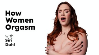 UP CLOSE How Women Orgasm With The Amazing Siri Dahl SOLO FEMALE MASTURBATION FULL SCENE
