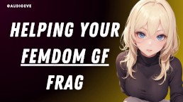 [F4M] Helping Your Femdom GF Frag | Dom Gamer GF ASMR Audio Roleplay