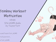 Femboy Workout Motivation || NB4A SFW ASMR
