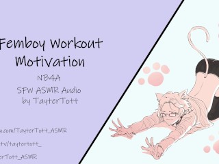Femboy Workout Motivation || NB4A SFW ASMR