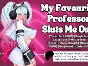 Preview 1 of Cute College Girl Becomes Professor's Fucktoy! Roleplay ASMR 🤍 ERP 🤍 Audio Porn 🤍 Cute Moaning