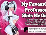 Preview 6 of Cute College Girl Becomes Professor's Fucktoy! Roleplay ASMR 🤍 ERP 🤍 Audio Porn 🤍 Cute Moaning