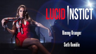 LUCIDFLIX Lucid instinct con Kimmy Granger