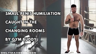 Humiliation de petit pénis prise dans les vestiaires par un pote de gym