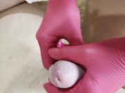 Preview 4 of Clothed woman naked man: nurse in gloves jerks thick dick