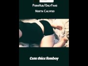 Preview 4 of Femboy solo and sex scene on onlyfans North Calypso fucks step dad cheating 9 inch cock