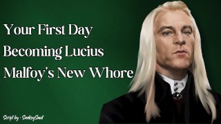 Primer día convirtiéndose en la nueva puta de Lucius Malfoy