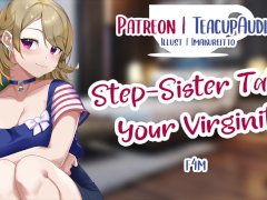 Step-sister Takes Your Virginity (f4m) (NSFW Audio Roleplay)