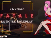 Preview 1 of Femme Fatale Roleplay | ASMR