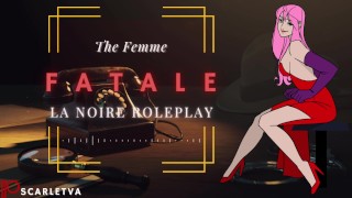 Femme Fatale Roleplay | ASMR