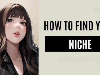 How to Find your Niche