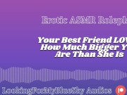 Preview 2 of Lewd ASMR | Your Size Turns Your Best Friend Into a Needy, Submissive Slut