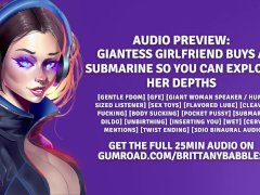 Audio Preview: Giantess Girlfriend Buys A Submarine So You Can Explore Her Depths