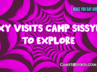 Roxy Visists Camp SissyBoi Para Explorar