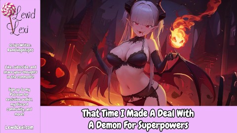 That Time I Made A Deal With A Demon For Superpowers [Erotic Audio For Men]