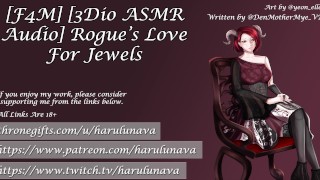 Rogue's Love for Jewels - 3Dio ASMR Audio