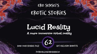 Lucide realiteit (Erotische audio voor vrouwen) [ESES62]