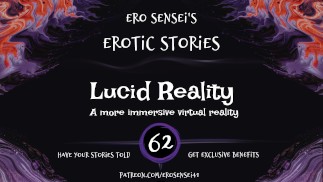 Lucid Reality (Erotic Audio for Women) [ESES62]