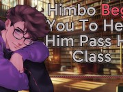 Preview 1 of [M4F] Himbo Begs You To Help Him Pass His Class || Male Moans || Deep Voice
