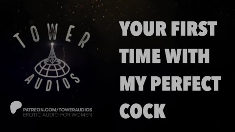 MY PERFECT COCK - ASMR AUDIO - PORN FOR WOMEN (Erotic audio for women) (Audioporn)