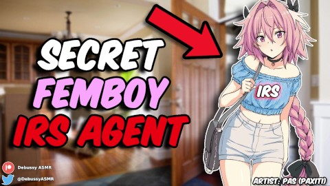 [ASMR] The IRS Sends a Cute Femboy Agent to Make You Pay Your Taxes (Gone WRONG)