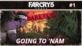 Far Cry 5: La casa delle tenebre | Andare a 'Nam [#1]