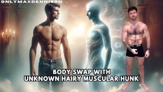 Body swap met onbekende gespierde harige hunk