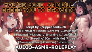 MfF - Tu es à moi, je vais te reproduire pour le prouver 😼❤️ 🔥💦 m4f érotique asmr jeu de rôle audio pour femmes