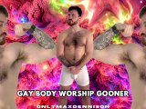 Gay body worship gooner