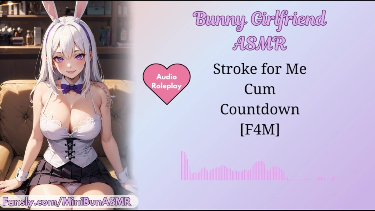 ASMR 角色扮演 - [F4M] Stroke For Me Cum Countdown |迷你包子 ASMR |NSFW 3Dio 音频女友 ERP