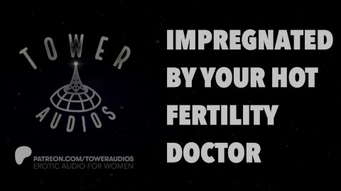 HOT FERTILITY DOCTOR  (Erotic audio for women) (Audioporn) (Dirty talk) (M4F) 素人 汚い話