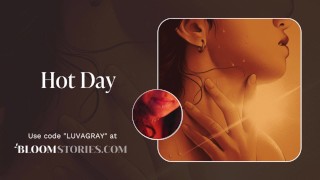 [F4M] Hot Dia | ASMR erótico | Visualização para ÁUDIO GRATUITO em Bloom |