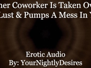 Collega Cums inside you Tijdens Shift [ruw] [poesje Eten] (erotische Audio Voor Vrouwen)