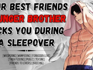 El Hermano De Tus Mejores Amigos Te Folla Durante Una Pijamada