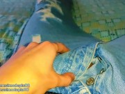 Preview 1 of I love jerking off with my jeans on