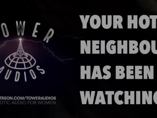 HOT NEIGHBOUR HAS BEEN WATCHING YOU (Erotic Audio for Women) (Audioporn) (Dirty Talk) (M4F) 素人 汚い話