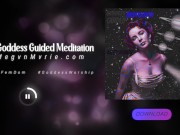 Preview 4 of Goddess Guided Meditation Audio┃ FemDom ┃ Aftercare ┃Relaxation ┃ ASMR