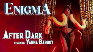 LUCIDFLIX After Dark mit Vanna Bardot