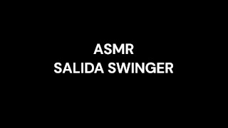 ASMR - SALIDA SWINGER
