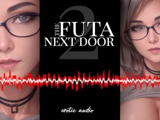 Áudio Erótico | Futa next Door 2 [futa] [pegging] [FemDom] [anal]