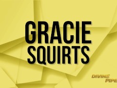 DIVINE Casting: Gracie Squirts 1/16