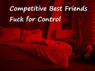 [M4F] Melhores Amigos Competitivos Fodem Pelo Controle