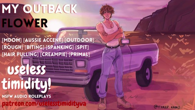 My Outback Flower [MDom] [Aussie Accent]  Male Moaning  Audio Roleplay For Women [M4F]