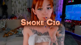 Smoking Cig