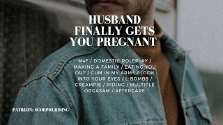 Your Spouse Eventually Becomes Pregnant