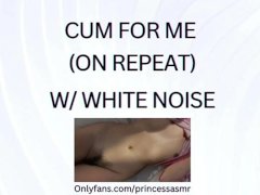 CUM FOR ME (White Noise ASMR)