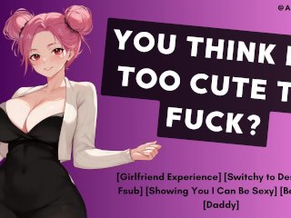 Screen Capture of Video Titled: You Think I'm Too Cute To Fuck?  Submissive GF ASMR Audio Roleplay