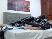 Preview 4 of I fuck my sister-in-law in the same bed where my girlfriend is